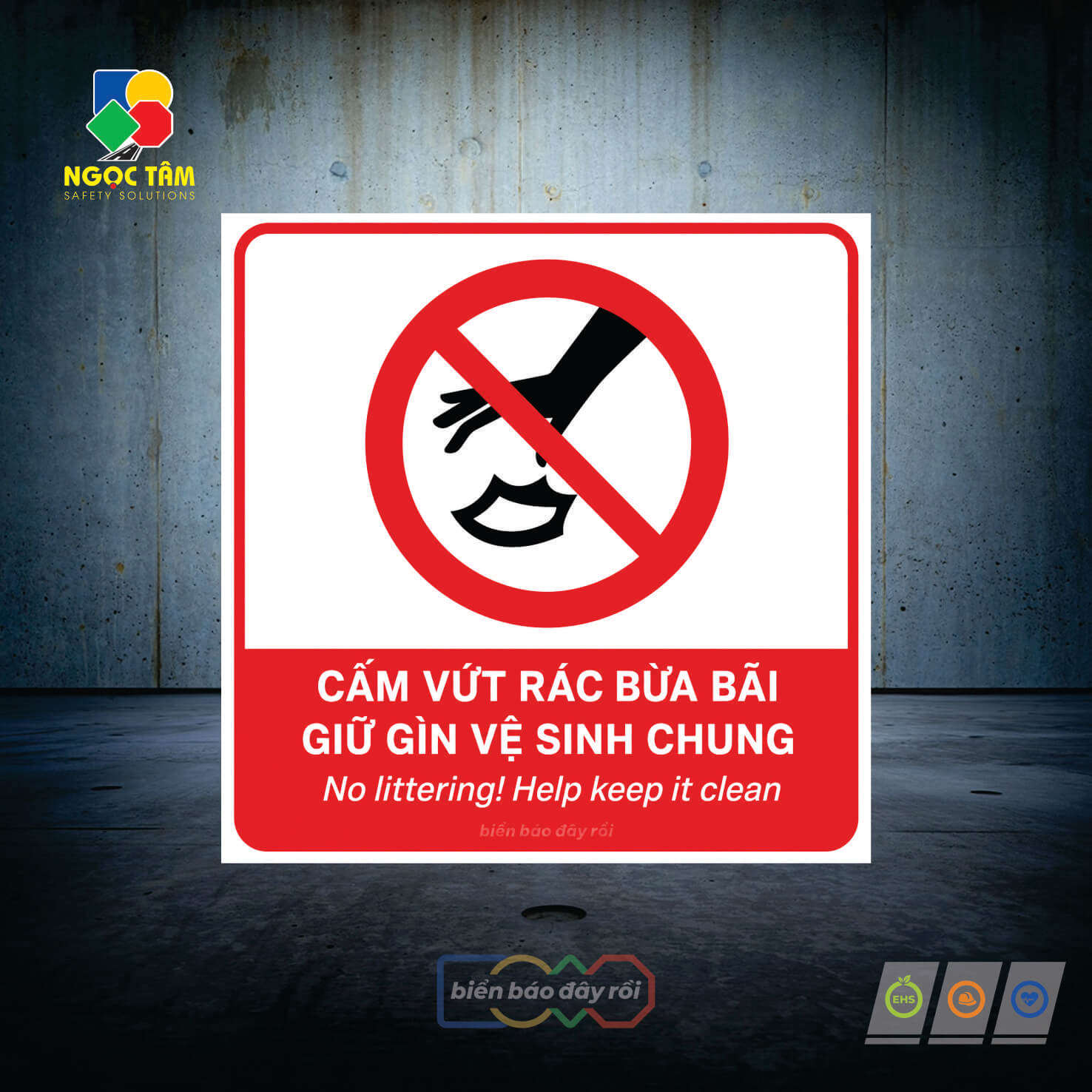 Biển báo cấm vứt rác bừa bãi