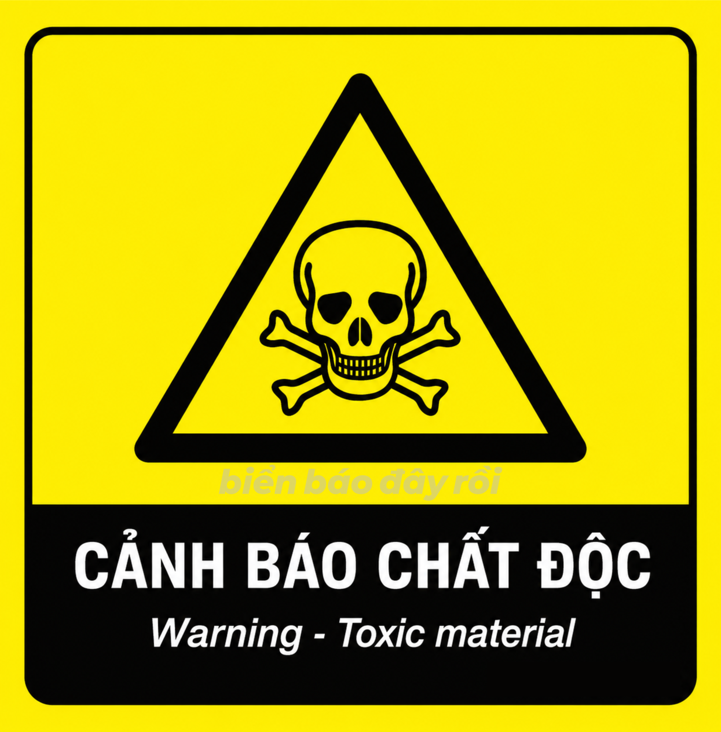 Biển báo nguy hiểm cảnh báo chất độc