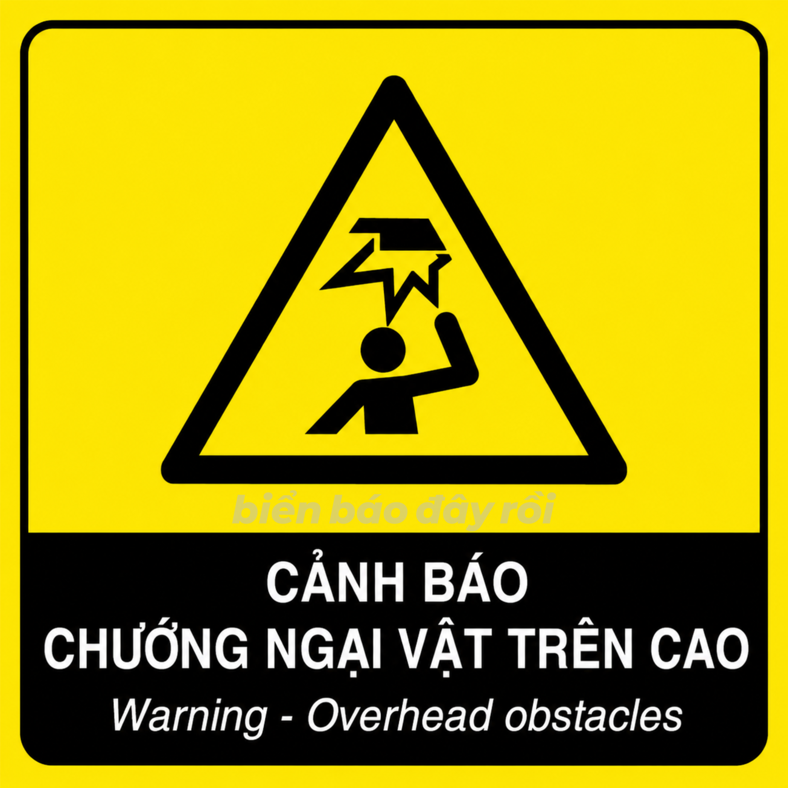 Biển cảnh báo chướng ngại vật trên cao