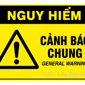 Biển cảnh báo nguy hiểm chung