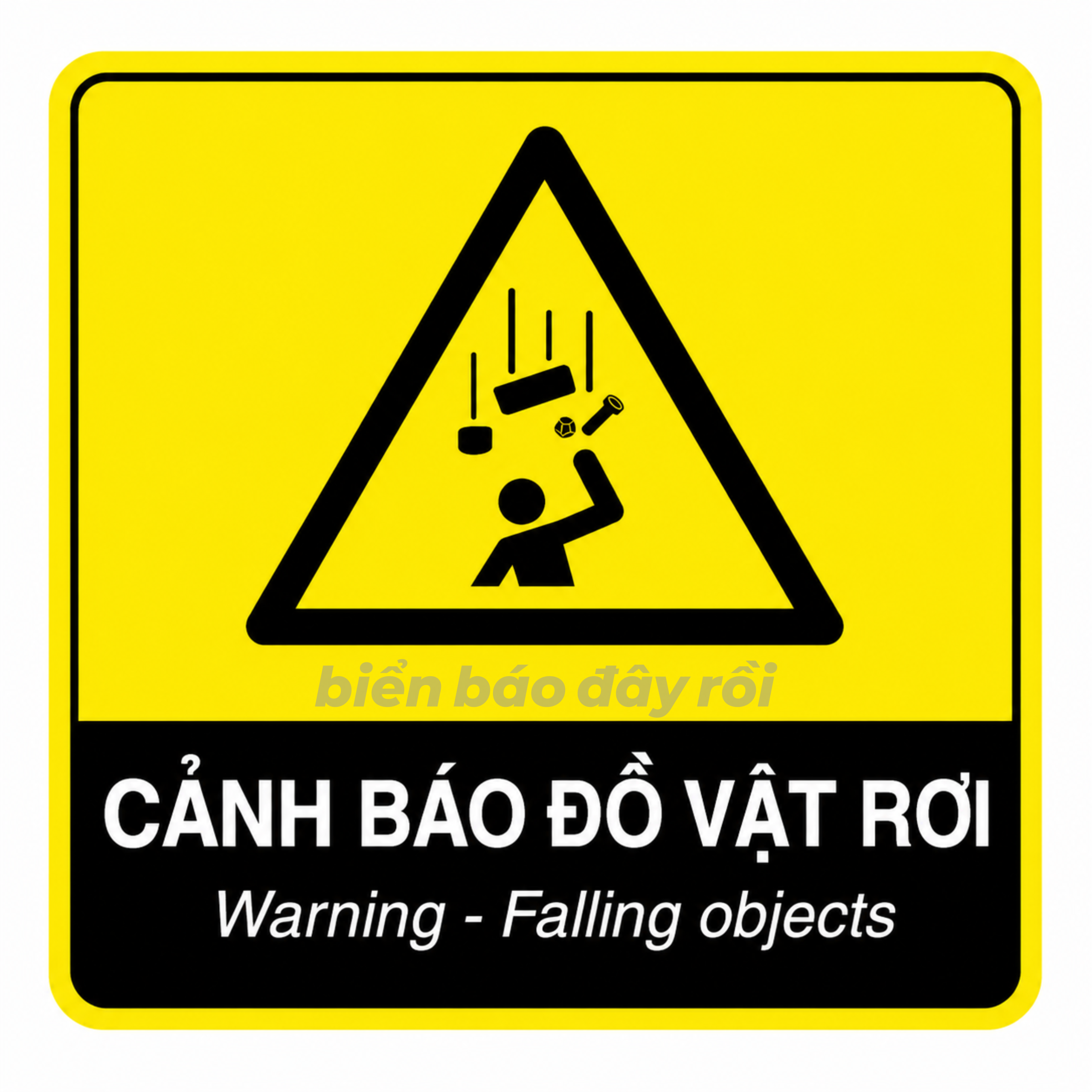Biển cảnh báo nguy hiểm đồ vật rơi