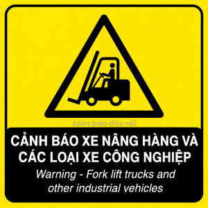 Biển cảnh báo nguy hiểm xe nâng